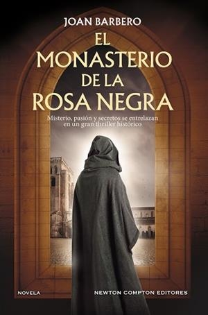 MONASTERIO DE LA ROSA NEGRA, EL | 9791387788025 | BARBERO, JOAN | Llibreria Aqualata | Comprar libros en catalán y castellano online | Comprar libros Igualada