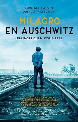 MILAGRO EN AUSCHWITZ | 9788410359413 | CALVIN, MICHAEL/SCHIFF, NAFTALI | Llibreria Aqualata | Comprar llibres en català i castellà online | Comprar llibres Igualada