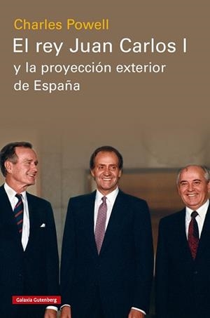 REY JUAN CARLOS I Y LA PROYECCIÓN EXTERIOR DE ESPAÑA, EL | 9788410317291 | POWELL, CHARLES | Llibreria Aqualata | Comprar llibres en català i castellà online | Comprar llibres Igualada