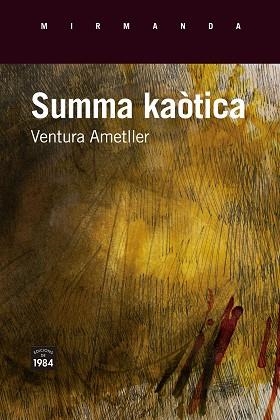 SUMMA KAÒTICA | 9791387757250 | AMETLLER, VENTURA | Llibreria Aqualata | Comprar libros en catalán y castellano online | Comprar libros Igualada