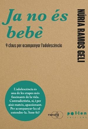 JA NO ÉS BEBÈ | 9788410255975 | RAMONS GELI, NÚRIA | Llibreria Aqualata | Comprar llibres en català i castellà online | Comprar llibres Igualada