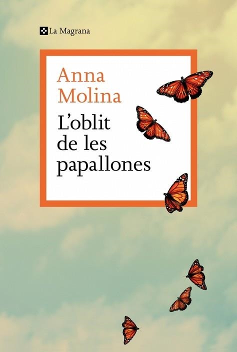 OBLIT DE LES PAPALLONES, L' | 9788410009868 | MOLINA, ANNA | Llibreria Aqualata | Comprar llibres en català i castellà online | Comprar llibres Igualada