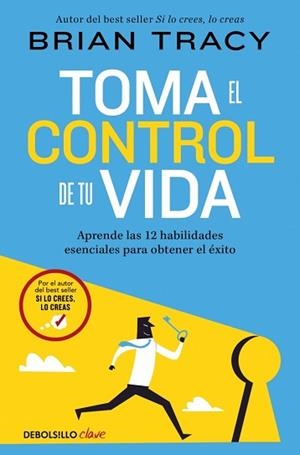 TOMA EL CONTROL DE TU VIDA | 9788466389709 | TRACY, BRIAN | Llibreria Aqualata | Comprar libros en catalán y castellano online | Comprar libros Igualada