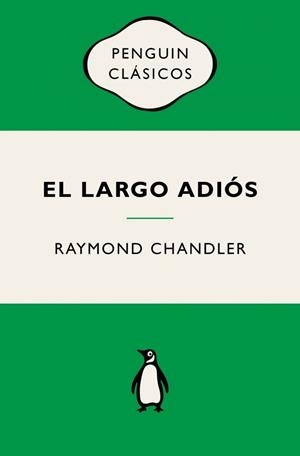 LARGO ADIÓS, EL (PHILIP MARLOWE 6) | 9788491057895 | CHANDLER, RAYMOND | Llibreria Aqualata | Comprar llibres en català i castellà online | Comprar llibres Igualada