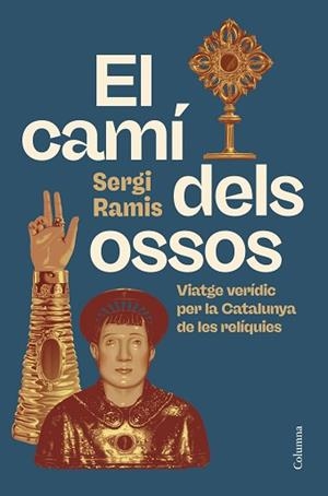 CAMÍ DELS OSSOS, EL | 9788466434416 | RAMIS, SERGI | Llibreria Aqualata | Comprar llibres en català i castellà online | Comprar llibres Igualada
