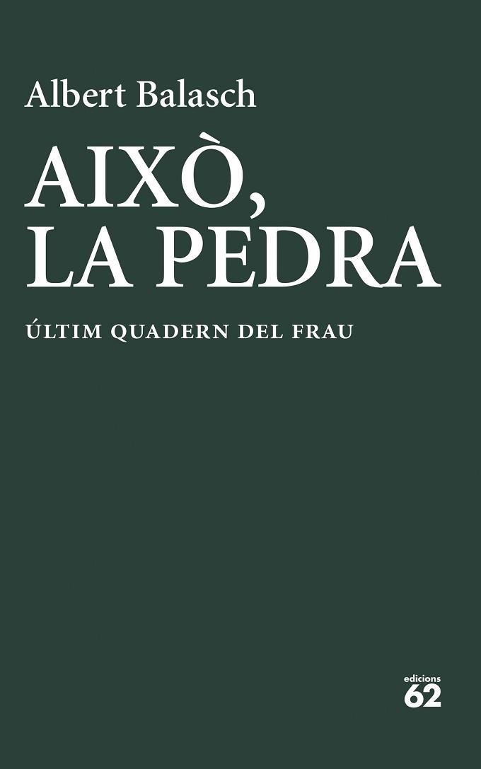 AIXÒ, LA PEDRA | 9788429783278 | BALASCH MONTULL, ALBERT | Llibreria Aqualata | Comprar llibres en català i castellà online | Comprar llibres Igualada