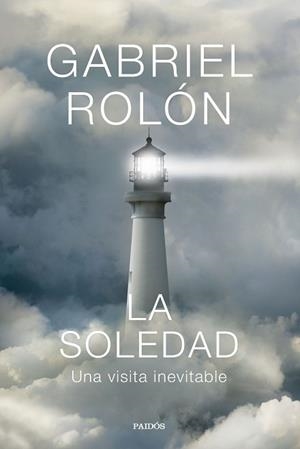 SOLEDAD, LA | 9788449344770 | ROLÓN, GABRIEL | Llibreria Aqualata | Comprar llibres en català i castellà online | Comprar llibres Igualada