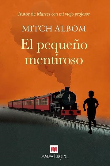PEQUEÑO MENTIROSO, EL | 9791387664565 | ALBOM, MITCH | Llibreria Aqualata | Comprar llibres en català i castellà online | Comprar llibres Igualada