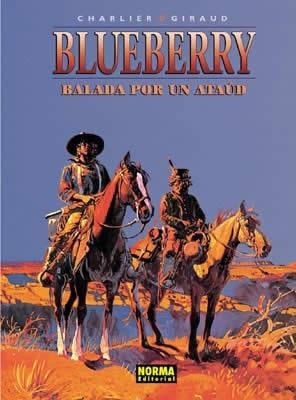 BLUEBERRY 9. BALADA POR UN ATAUD | 9788498141634 | GIRAUD, CHARLIER | Llibreria Aqualata | Comprar libros en catalán y castellano online | Comprar libros Igualada