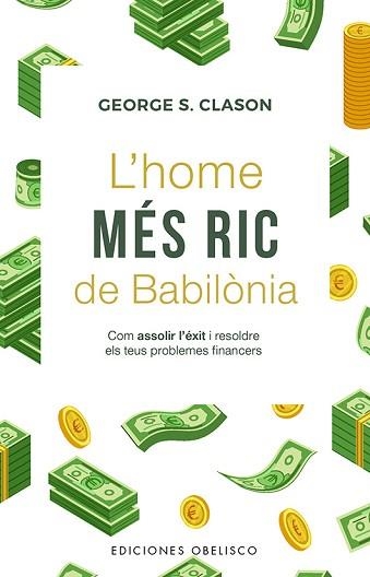 HOME MÉS RIC DE BABILONIA, L' | 9788411723725 | CLASON, GEORGE | Llibreria Aqualata | Comprar libros en catalán y castellano online | Comprar libros Igualada