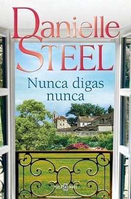 NUNCA DIGAS NUNCA | 9788401027772 | STEEL, DANIELLE | Llibreria Aqualata | Comprar llibres en català i castellà online | Comprar llibres Igualada