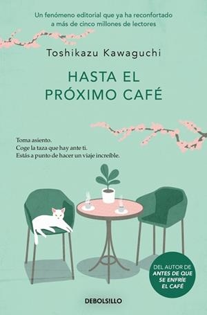 HASTA EL PRÓXIMO CAFÉ (ANTES DE QUE SE ENFRÍE EL CAFÉ 4) | 9788466376150 | KAWAGUCHI, TOSHIKAZU | Llibreria Aqualata | Comprar llibres en català i castellà online | Comprar llibres Igualada