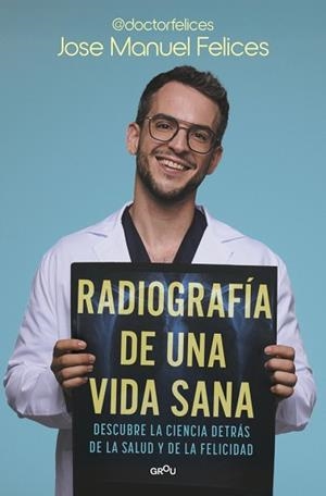 RADIOGRAFÍA DE UNA VIDA SANA | 9791387598075 | FELICES, JOSE MANUEL | Llibreria Aqualata | Comprar llibres en català i castellà online | Comprar llibres Igualada
