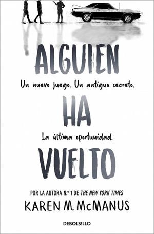 ALGUIEN HA VUELTO (ALGUIEN ESTÁ MINTIENDO 3) | 9788466390453 | MCMANUS, KAREN M. | Llibreria Aqualata | Comprar llibres en català i castellà online | Comprar llibres Igualada