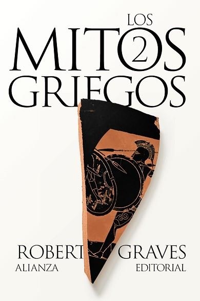 MITOS GRIEGOS 2, LOS | 9788411486705 | GRAVES, ROBERT | Llibreria Aqualata | Comprar llibres en català i castellà online | Comprar llibres Igualada