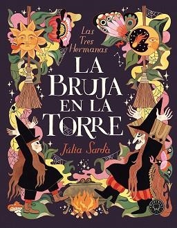 BRUJA EN LA TORRE, LA | 9788410323612 | SARDÀ, JÚLIA | Llibreria Aqualata | Comprar llibres en català i castellà online | Comprar llibres Igualada