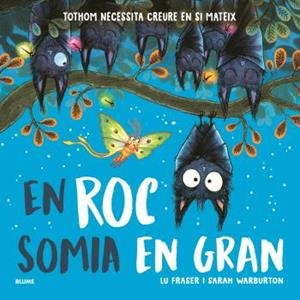 EN ROC SOMIA EN GRAN | 9791387881139 | FRASER, LU / WARBURTON, SARAH | Llibreria Aqualata | Comprar libros en catalán y castellano online | Comprar libros Igualada