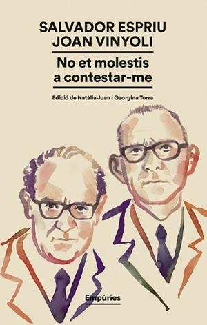 NO ET MOLESTIS A CONTESTAR-ME | 9791387736224 | SALVADOR ESPRIU/VINYOLI, JOAN | Llibreria Aqualata | Comprar llibres en català i castellà online | Comprar llibres Igualada