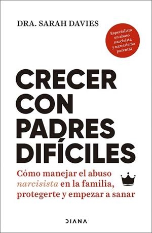 CRECER CON PADRES DIFÍCILES | 9788411193030 | DAVIES, SARAH | Llibreria Aqualata | Comprar llibres en català i castellà online | Comprar llibres Igualada