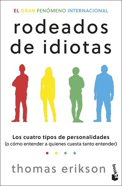 RODEADOS DE IDIOTAS | 9788408313977 | ERIKSON, THOMAS | Llibreria Aqualata | Comprar llibres en català i castellà online | Comprar llibres Igualada