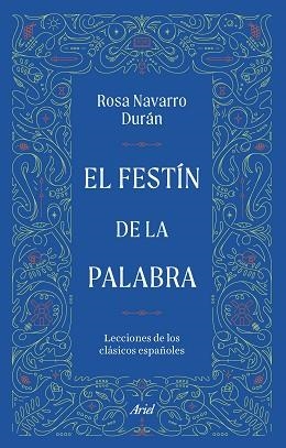 EL FESTÍN DE LA PALABRA | 9788434440135 | NAVARRO DURÁN, ROSA | Llibreria Aqualata | Comprar llibres en català i castellà online | Comprar llibres Igualada