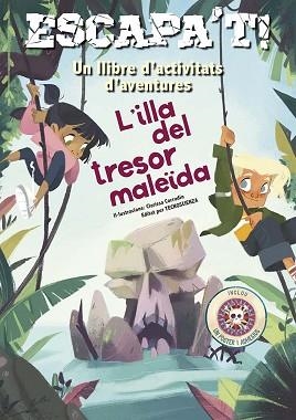 ESCAPA´T! L´ILLA DEL TRESOR MALEÏDA | 9788491458715 | TECNOSCIENZA | Llibreria Aqualata | Comprar llibres en català i castellà online | Comprar llibres Igualada