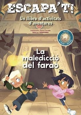 ESCAPA´T! LA MALEDICCIÓ DEL FARAÓ | 9788491458708 | TECNOSCIENZA | Llibreria Aqualata | Comprar llibres en català i castellà online | Comprar llibres Igualada