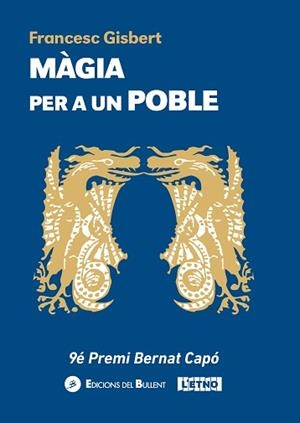 MÀGIA PER A UN POBLE | 9788499043036 | GISBERT I MUÑOZ, FRANCESC | Llibreria Aqualata | Comprar llibres en català i castellà online | Comprar llibres Igualada