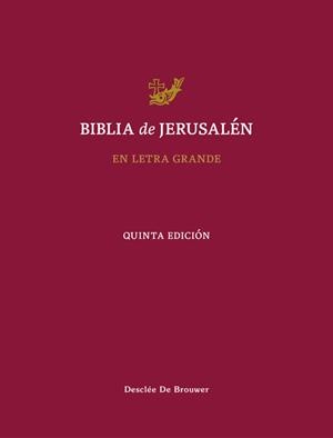 BIBLIA DE JERUSALÉN. 5ª EDICIÓN EN LETRA GRANDE | 9788433039521 | ESCUELA BÍBLICA Y ARQUEOLÓGICA DE JERUSALÉN | Llibreria Aqualata | Comprar llibres en català i castellà online | Comprar llibres Igualada