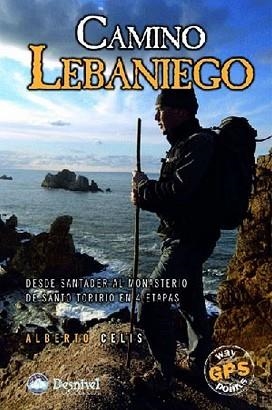 CAMINO LEBANIEGO | 9788498290448 | CELIS GUTIÉRREZ, ALBERTO | Llibreria Aqualata | Comprar llibres en català i castellà online | Comprar llibres Igualada