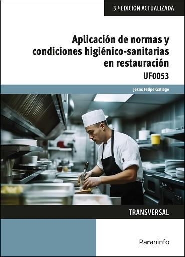 APLICACIÓN DE NORMAS Y CONDICIONES HIGIÉNICO-SANITARIAS EN RESTAURACIÓN (E-BOOK) | 9788428366304 | FELIPE GALLEGO, JESÚS | Llibreria Aqualata | Comprar llibres en català i castellà online | Comprar llibres Igualada