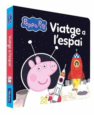 PEPPA PIG. VIATGE A L'ESPAI | 9788448872328 | HASBRO | Llibreria Aqualata | Comprar llibres en català i castellà online | Comprar llibres Igualada