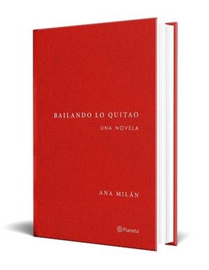 BAILANDO LO QUITAO | 9788408314318 | MILÁN, ANA | Llibreria Aqualata | Comprar libros en catalán y castellano online | Comprar libros Igualada