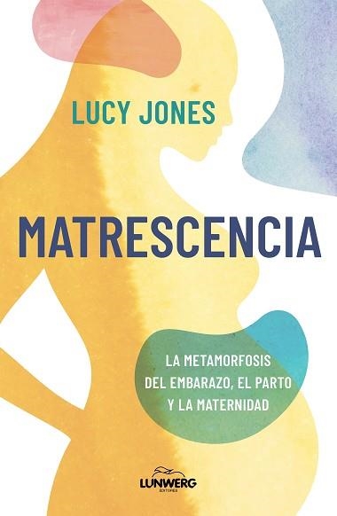 MATRESCENCIA | 9791387761523 | JONES, LUCY | Llibreria Aqualata | Comprar libros en catalán y castellano online | Comprar libros Igualada