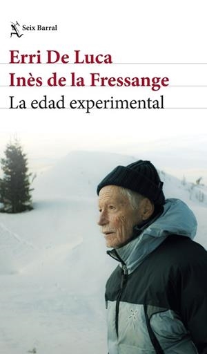 EDAD EXPERIMENTAL, LA | 9788432249402 | DE LUCA, ERRI / FRESSANGE, INÈS DE LA | Llibreria Aqualata | Comprar llibres en català i castellà online | Comprar llibres Igualada