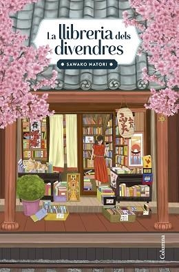 LLIBRERIA DELS DIVENDRES, LA | 9788466434638 | NATORI, SAWAKO | Llibreria Aqualata | Comprar llibres en català i castellà online | Comprar llibres Igualada