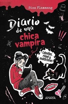 DIARIO DE UNA CHICA VAMPIRA. COLMILLOS, RÍMEL Y MALDICIONES | 9788414359945 | FLAMMANG, SINA | Llibreria Aqualata | Comprar llibres en català i castellà online | Comprar llibres Igualada