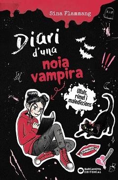 DIARI D'UNA NOIA VAMPIRA. ULLALS, RÍMEL I MALEDICCIONS | 9788448967291 | FLAMMANG, SINA | Llibreria Aqualata | Comprar llibres en català i castellà online | Comprar llibres Igualada