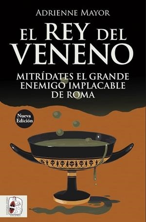 REY DEL VENENO, EL | 9791399078954 | MAYOR, ADRIENNE | Llibreria Aqualata | Comprar libros en catalán y castellano online | Comprar libros Igualada