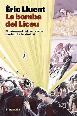 BOMBA DEL LICEU, LA | 9788411731911 | LLUENT I ESTELA, ÈRIC | Llibreria Aqualata | Comprar libros en catalán y castellano online | Comprar libros Igualada