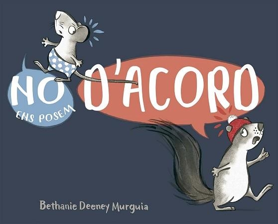 NO ENS POSEM D´ACORD | 9788491458692 | DEENEY MURGUIA, BETHANY | Llibreria Aqualata | Comprar llibres en català i castellà online | Comprar llibres Igualada