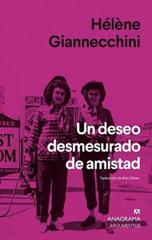 UN DESEO DESMESURADO DE AMISTAD | 9788433948946 | GIANNECCHINI, HÉLÈNE | Llibreria Aqualata | Comprar llibres en català i castellà online | Comprar llibres Igualada