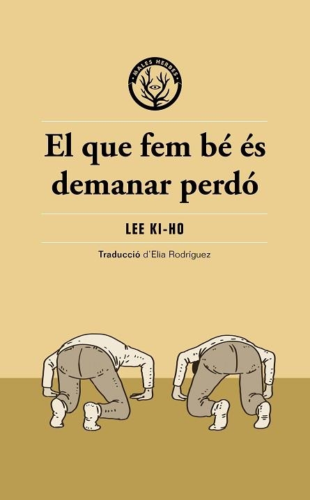 QUE FEM BÉ ÉS DEMANAR PERDÓ, EL | 9791399156904 | LEE KI-HO | Llibreria Aqualata | Comprar llibres en català i castellà online | Comprar llibres Igualada