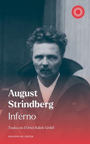 INFERNO | 9788412450323 | STRINDBERG, AUGUST | Llibreria Aqualata | Comprar llibres en català i castellà online | Comprar llibres Igualada