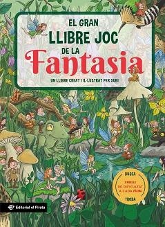 GRAN LLIBRE JOC DE LA FANTASIA, EL | 9788419912503 | SUBIRANA QUERALT, JOAN | Llibreria Aqualata | Comprar llibres en català i castellà online | Comprar llibres Igualada