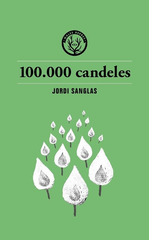 100.000 CANDELES | 9791399014693 | SANGLAS, JORDI | Llibreria Aqualata | Comprar libros en catalán y castellano online | Comprar libros Igualada