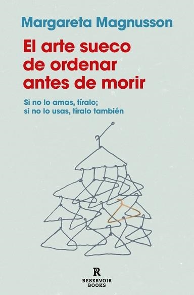 ARTE SUECO DE ORDENAR ANTES DE MORIR, EL | 9788419940186 | MAGNUSSON, MARGARETA | Llibreria Aqualata | Comprar llibres en català i castellà online | Comprar llibres Igualada