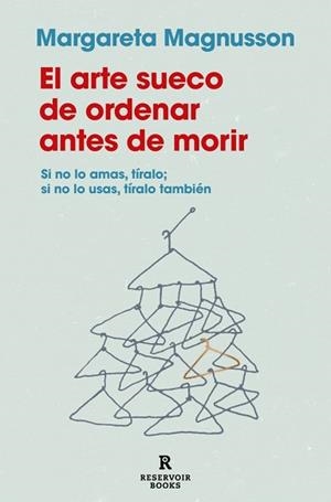 ARTE SUECO DE ORDENAR ANTES DE MORIR, EL | 9788419940186 | MAGNUSSON, MARGARETA | Llibreria Aqualata | Comprar llibres en català i castellà online | Comprar llibres Igualada