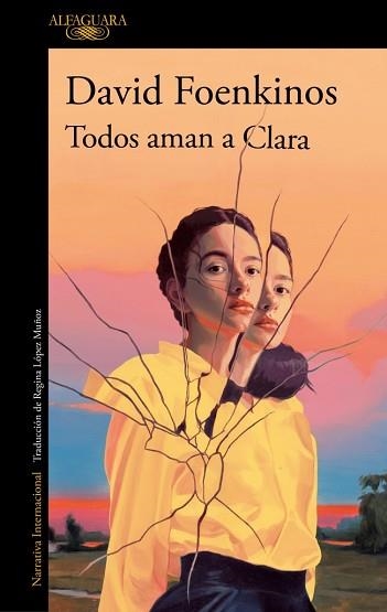 TODOS AMAN A CLARA | 9788410496934 | FOENKINOS, DAVID | Llibreria Aqualata | Comprar llibres en català i castellà online | Comprar llibres Igualada