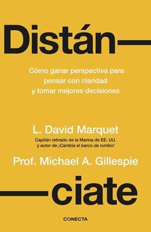 DISTÁNCIATE | 9788418053962 | MARQUET, LOUIS DAVID / GILLESPIE, MICHAEL A. | Llibreria Aqualata | Comprar libros en catalán y castellano online | Comprar libros Igualada
